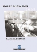 Informe sobre las Migraciones en el Mundo 2003